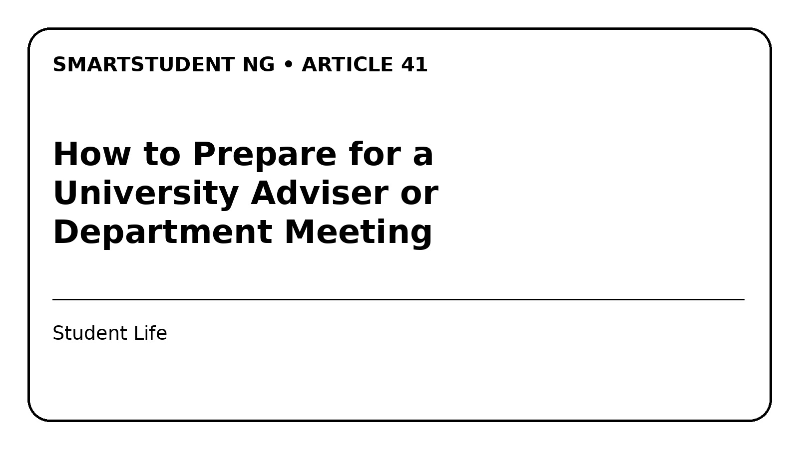 How to Prepare for a University Adviser or Department Meeting